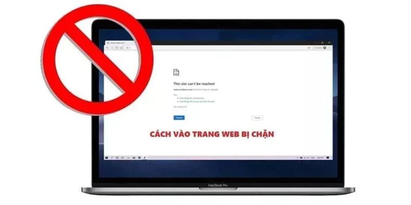 Cách khắc phục tình trạng nhà cái bị chặn link truy cập 