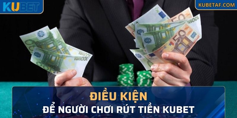 Những điều kiện người chơi cần nắm rõ khi tham gia giao dịch