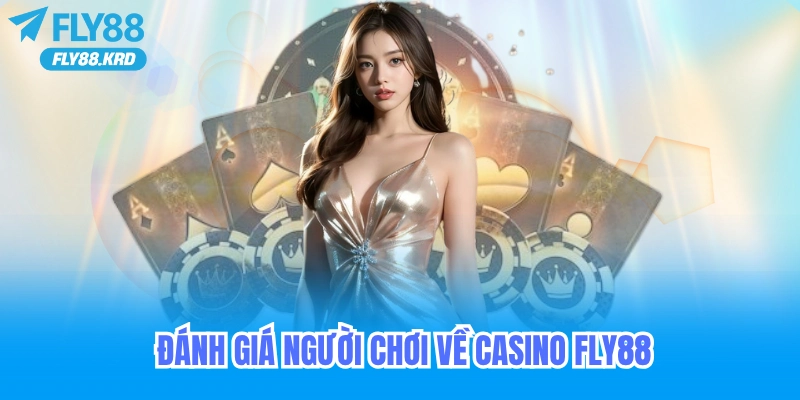 Fly88 được đánh giá là một trong những casino trực tuyến phát triển nhanh nhất